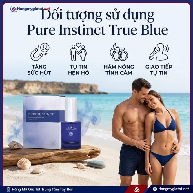 Ai Nên Sử Dụng Pure Instinct True Blue?