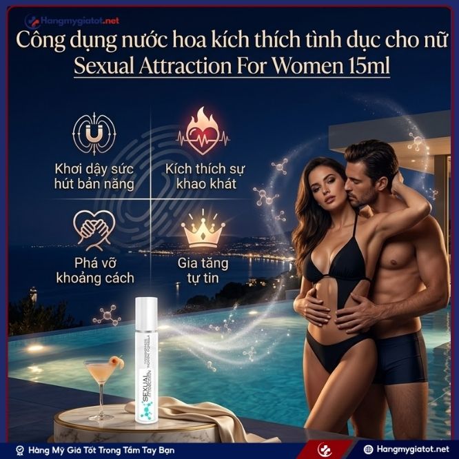 Công Dụng Vượt Trội Của Sexual Attraction For Women 15ml