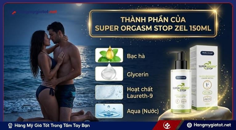 Thành phần của Super Orgasm Stop Zel 150ml