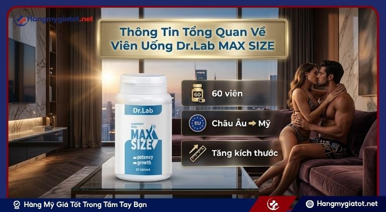 Thông Tin Tổng Quan Về Viên Uống Dr.Lab MAX SIZE