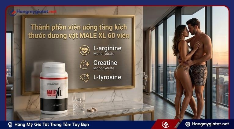 Thành phần viên uống tăng kích thước dương vật MALE XL 60 viên