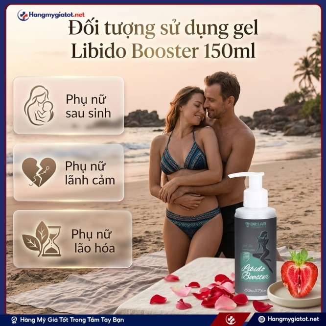 Đối tượng nên sử dụng gel Libido Booster