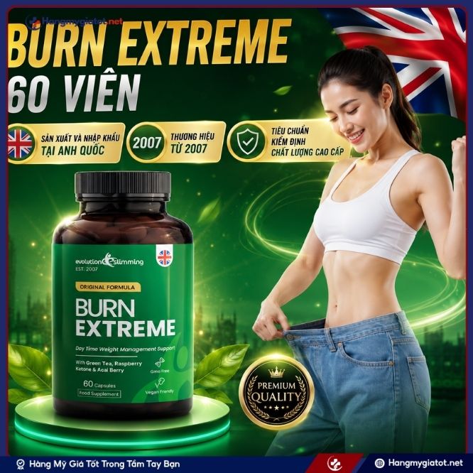 Tổng quan về viên uống đốt mỡ cao cấp Burn Extreme 60 viên