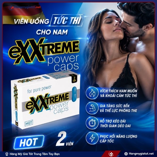 Những công dụng vượt trội của viên uống Hot Exxtreme power 2 viên