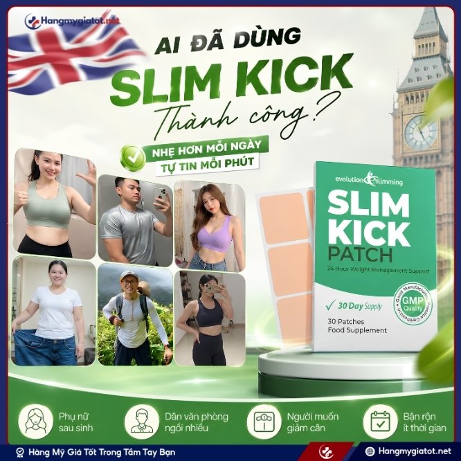 Những câu chuyện thực tế về hành trình lấy lại vóc dáng cùng Slim Kick 30 miếng