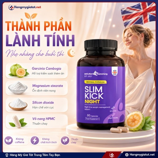 Chiết xuất tự nhiên lành tính có trong Slim Kick Night