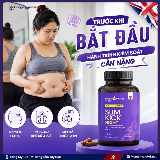 Viên uống giảm cân cao cấp Slim Kick Night là gì?