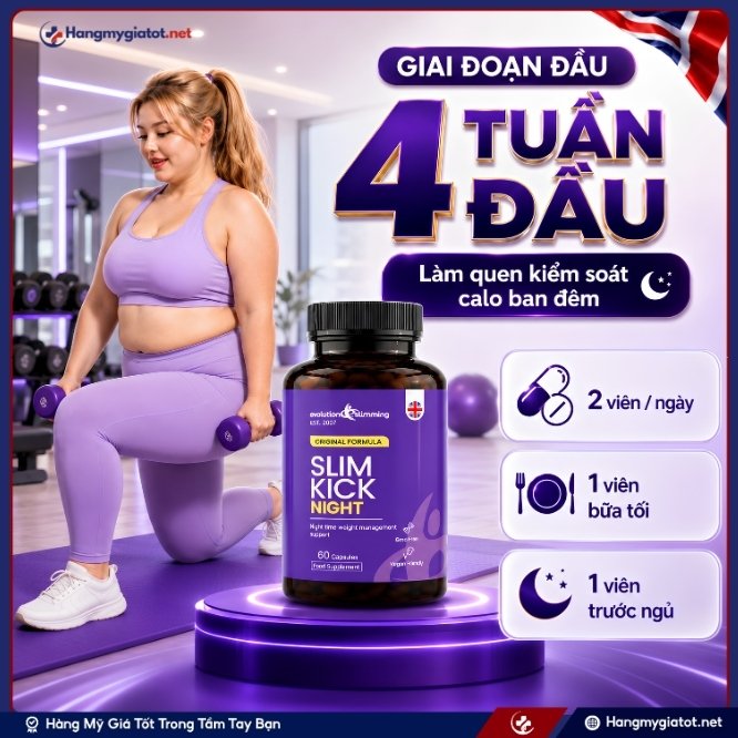 Hướng dẫn sử dụng viên giảm cân Slim Kick Night hiệu quả nhất